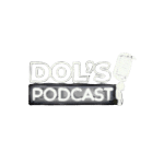 Dol's Podcast